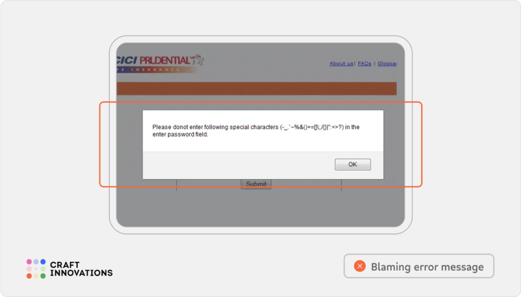 Controllability. Usability Principles by Craft Innovations - 3.2.2. Comprehensive Error Messages (Icici Prudential)