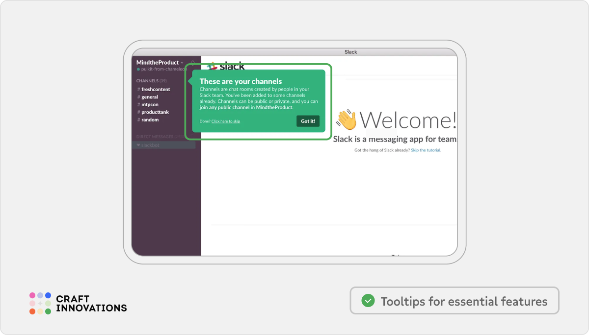 User Engagement. Usability Principles by Craft Innovations - 4.1. Engaging Start to Interaction (Slack Example)
