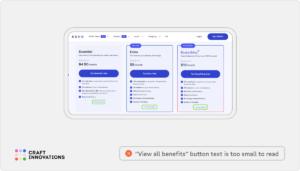 View all benefits” button text is too small to read
