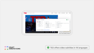 TED offers video subtitles in 18 languages