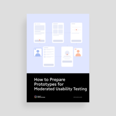 How to Prepare Prototypes for Moderated Usability Testing